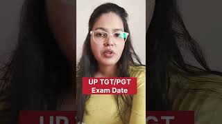 UP TGTPGT Exam Date ctet uptgtpgt kvs dsssb viralvideo [upl. by Fifine]