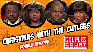 Double Episode Christmas With The Cutlers  Couples Court [upl. by Toshiko]