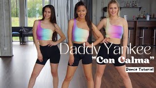 Dance with Zazou  Con Calma  Daddy Yankee Dance Tutorial [upl. by Aleit]