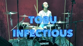 Tobu  Infectious  Drum Cover [upl. by Ynneb]