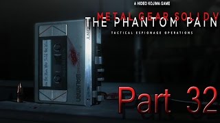 Lets Play Metal Gear Solid V The Phantom Pain German Part 32 Hintergrundwissen [upl. by Htebyram]