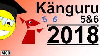 Klasse 56 von 2018  Känguru der Mathematik [upl. by Amiel853]