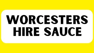 How to Pronounce Worcestershire Sauce Correctly [upl. by Coulter]