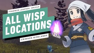 Pokemon Legends Arceus  All Wisp Locations Crimson Mirelands [upl. by Egwin729]