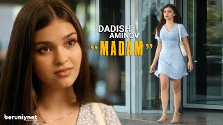 Dadish Aminov  Madam Official Music Video [upl. by Adlecirg724]