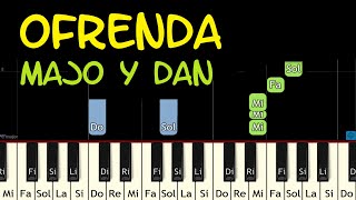 OFRENDA Majo y Dan Piano Tutorial Acordes Letra Cover [upl. by Jaymie]