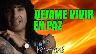 😎 DEJAME VIVIR EN PAZ 🟢 Cachumba🎤 MAS KARAOKE cuarteto [upl. by Christina]