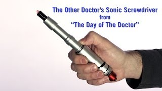 The Other Doctors Sonic Screwdriver from quotThe Day of The Doctorquot from ThinkGeek [upl. by Lothair711]