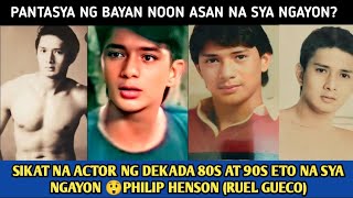 DATING PANTASYA NG KABABAIHAN ANG MISTISONG ACTOR NG DEKADA 80S AT 90S NA SI PHILIP HENSON UPDATE 😲 [upl. by Eniowtna645]