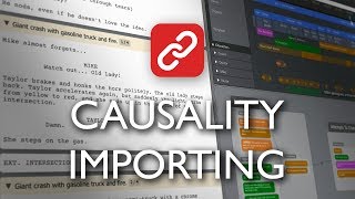 Causality Story Sequencer  Importing An Existing Script [upl. by Ailadgim]