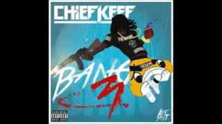 Chief Keef  War Bang 3 Official Audio [upl. by Pascoe]