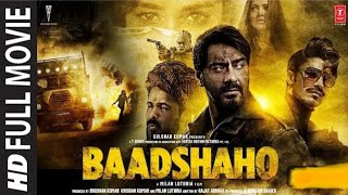 BAADSHAHO  Full Hindi movie Ajay Devgan  Imran Hashmi bollywoodmovies hindimovie viralvideo [upl. by Adiuqram811]