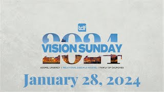 Vision Sunday 2024 [upl. by Jorgan603]