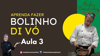 Receitas de Vó Os Segredos Caseiros Que Ninguém Te Conta Aula 3 [upl. by Celisse]