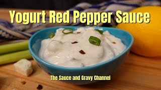 Yogurt Sauce  Greek Yogurt Sauce  Yogurt Sauce with Red Pepper and Feta How to Make Yogurt Sauce [upl. by Rhoda]