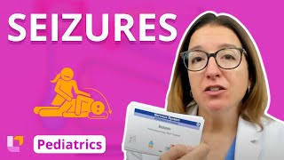 Seizures  Pediatric Nursing  Nervous System Disorders  LevelUpRN [upl. by Zane]