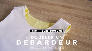 DOUBLER UN DÉBARDEUR  TUTO TECHNIQUE COUTURE [upl. by Papst]