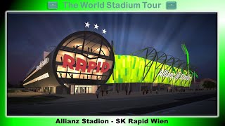 Allianz Stadion  SK Rapid Wien  The World Stadium Tour [upl. by Aicia]