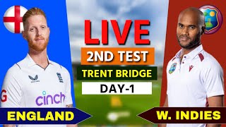 West Indies vs England Live 2nd Test Trent Bridge  WI vs ENG Live Day 1 cricketlive [upl. by Hnoj]