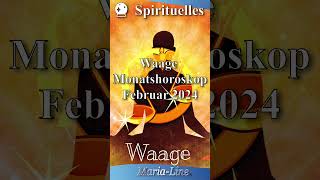 Waage SPIRITUALITÄT ✨ Horoskop Februar 2024 [upl. by Cira]