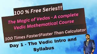 Introduction to Vedic Maths  100 Free Vedic maths Full Course  Day 1 [upl. by Gerti774]