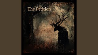 The Petition [upl. by Zachary]