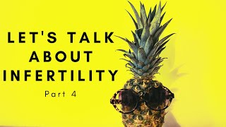 Lets Talk About Infertility Ep 4  WHAT NOT TO SAY TO SOMEONE DEALING WITH INFERTILITY [upl. by Ray]