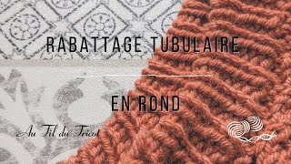 Rabattage Tubulaire en Rond [upl. by Leifer608]