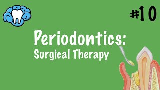 Periodontics  Surgical Therapy  INBDE ADAT [upl. by Haral]