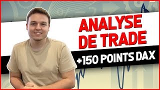 ANALYSE DE TRADE  150 POINTS SUR DAX [upl. by Ailil73]