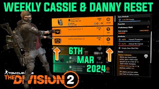 The Division 2 quotWEEKLY CASSIE MENDOZA amp DANNY WEAVER RESET LEVEL 40quot March 6th 2024 [upl. by Eirlav797]