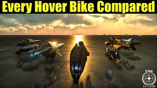 Every Hover Bike in Star Citizen Review [upl. by Dedra]