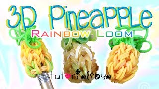 NEW 3D Pineapple Pencil Topper  Charm Rainbow Loom Tutorial  How To [upl. by Furie]