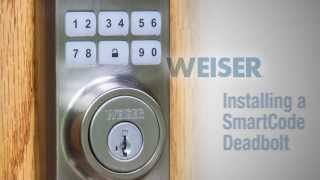 Weiser  Smartcode Installation [upl. by Mab]