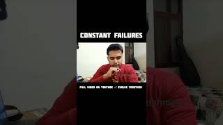 Giving up after CONSTANT FAILURES motivation shorts india [upl. by Yllor146]