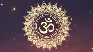 OM Chanting  1361 Hz  The Sound of Creation  Healing Meditation Music [upl. by Ylrebmic]