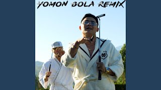 Yomon Bola Remix [upl. by Annayoj]