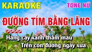 Karaoke Đường Tím Bằng Lăng Tone Nữ Nhạc Sống  Nguyễn Linh [upl. by Eppes]