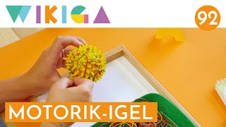 MOTORIKIGEL  WIKIGA  Wie im Kindergarten [upl. by Annayek825]