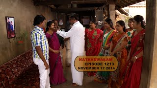 Nadhaswaram நாதஸ்வரம் Episode  1213 171114 [upl. by Auqenat590]