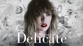 Taylor Swift  Delicate Remix Version Sawyr amp Ryan Tedder [upl. by Shaer405]