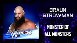 WWE Braun Strowman  Monster Of All Monsters Entrance Theme  AE Arena Effects [upl. by Luap]