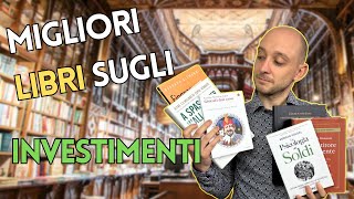 I migliori LIBRI sugli INVESTIMENTI [upl. by Ynabla]