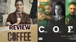 Coffee 2022 New Tamil Movie Review by Just Filmwoods  Coffee Review  Coffee TamilMovie [upl. by Repohtsirhc520]