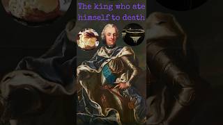 The king who ate himself to death [upl. by Rabi]