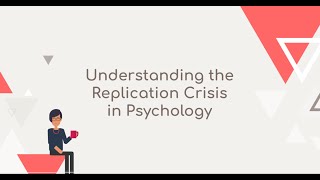 Understanding the Replication Crisis in Psychology [upl. by Reste]