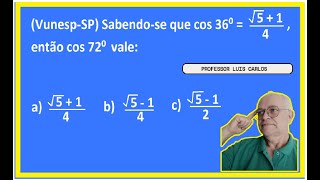 TRIGONOMETRIA  COSSENO DE 72º [upl. by Macintyre429]