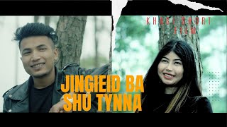 Jingieid Ba Shu Tynna  Short Film [upl. by Leahcimrej]