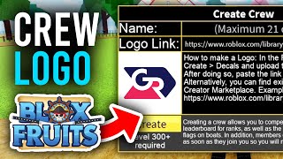 How To Make Crew Logo In Blox Fruits  Full Guide [upl. by Towill427]