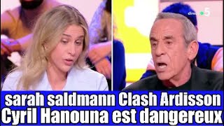 Sarah Saldmann vs Thierry Ardisson qui clash Cyril Hanouna et tpmp  il est bête et dangereux 🤔 [upl. by Melak]